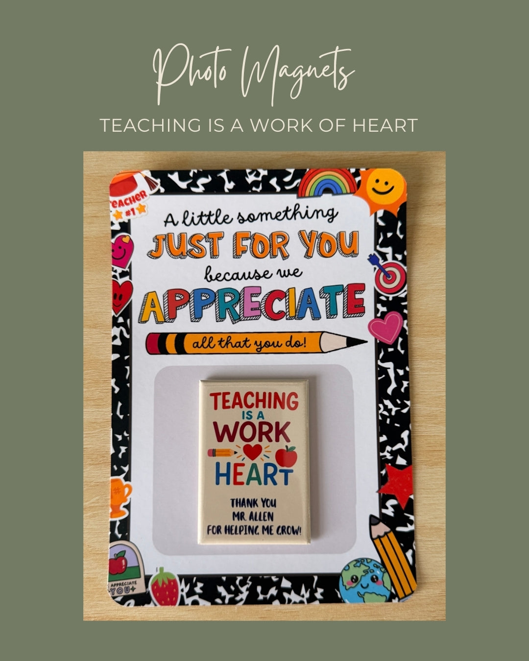 Teaching is a work of heart Magnet