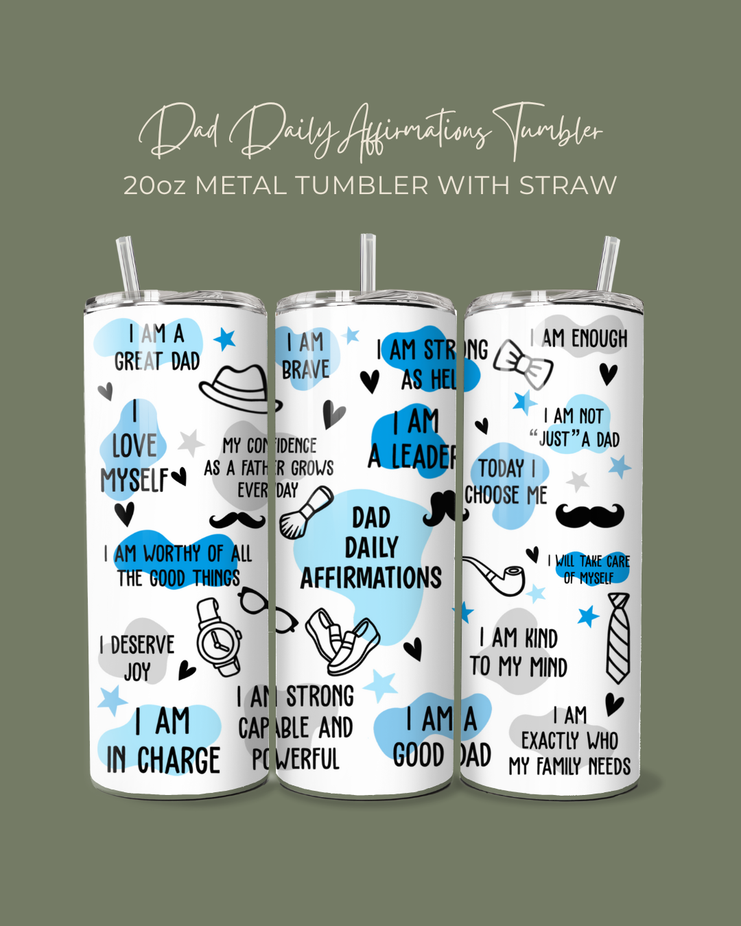 Dad Daily Affirmation Tumbler