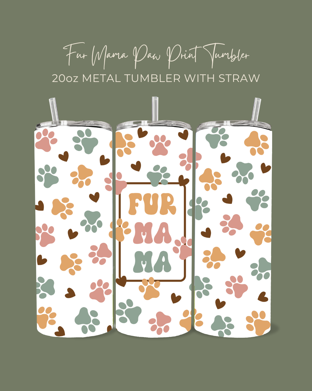 Fur Mama Paw Print Tumbler