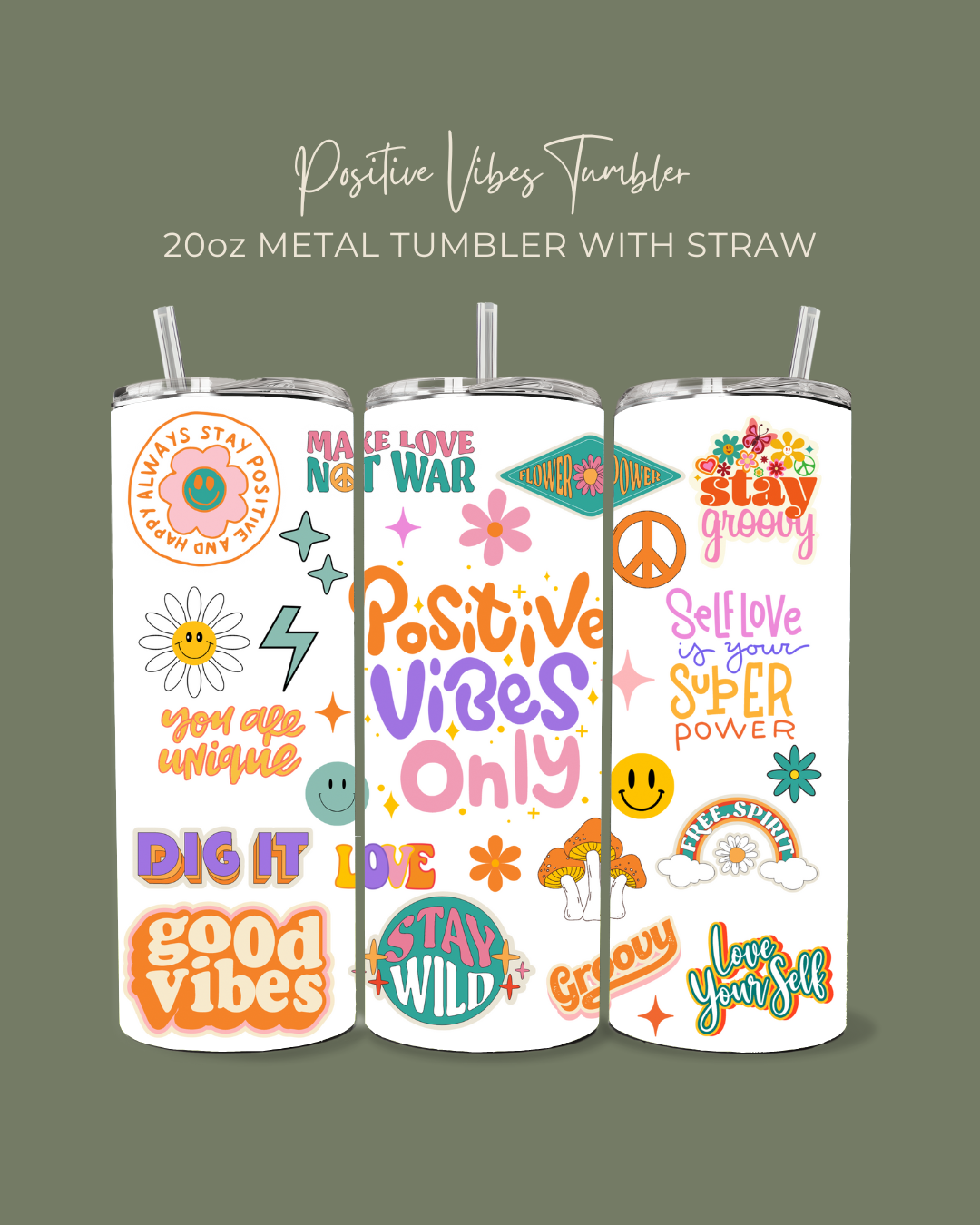 Positive Vibes Tumbler