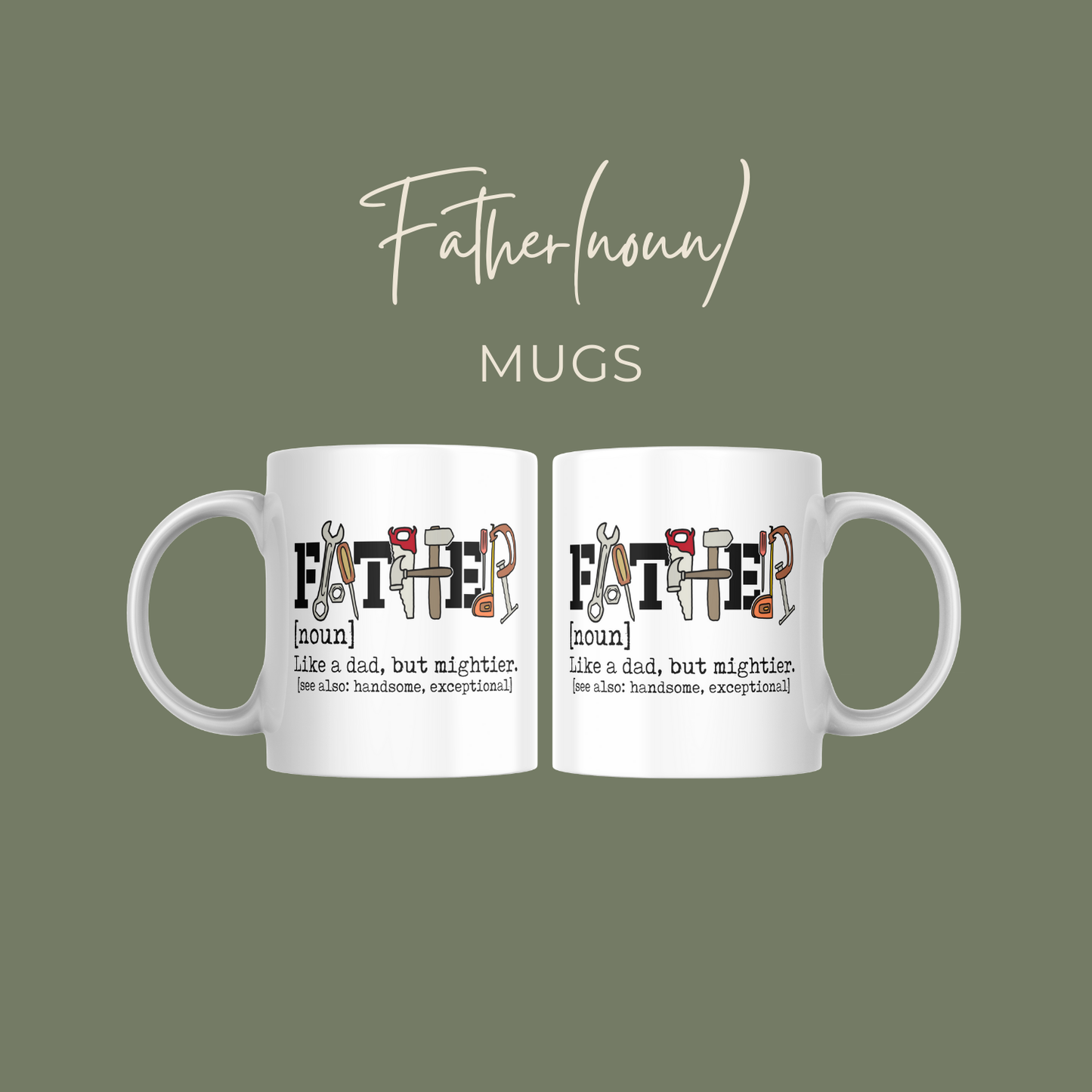 Father (noun) Mug