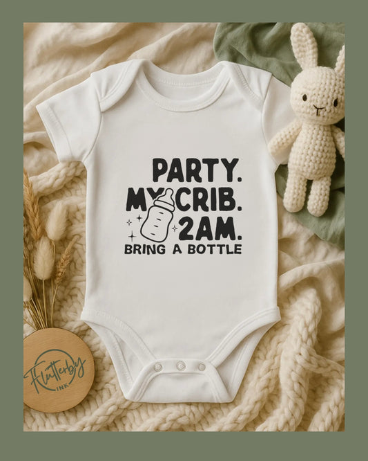 Party My Crib Baby Onesie