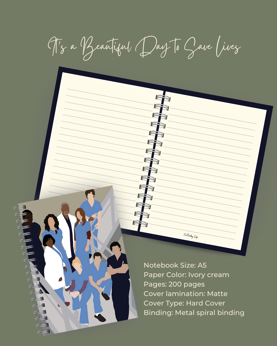 It's a Beautiful Day to Save Lives Notebook