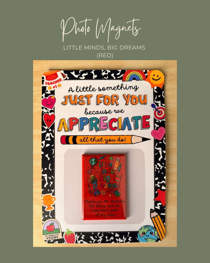 Little Minds, Big Dreams Magnets (Red)