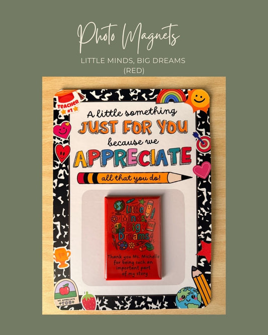 Little Minds, Big Dreams Magnets (Red)